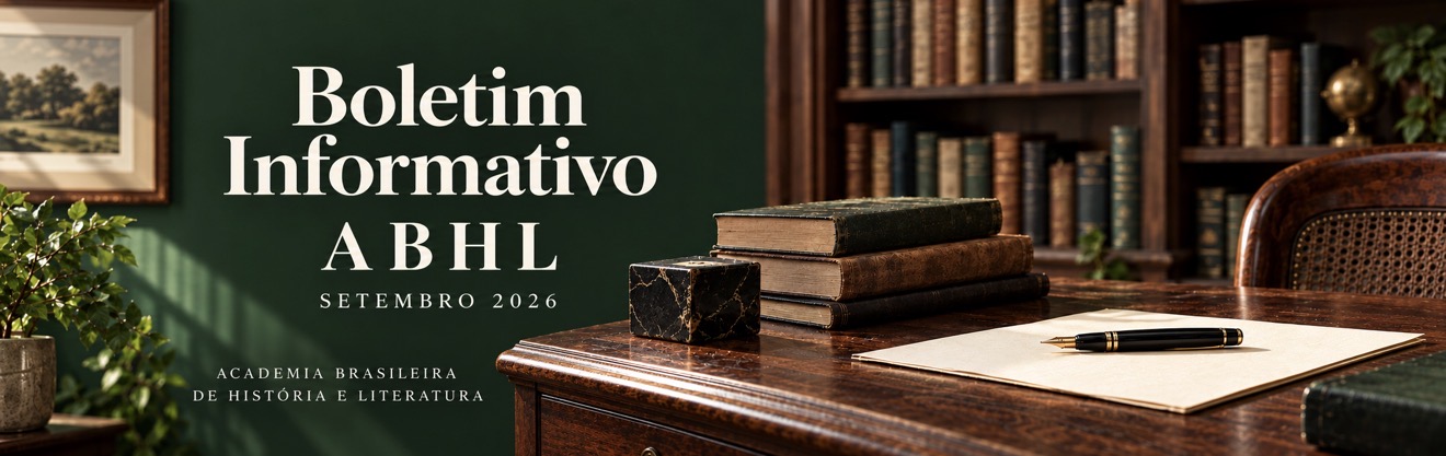 ACADEMIA BRASILEIRA DE HISTÓRIA E LITERATURA